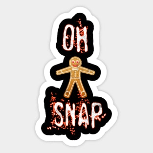 Oh Snap Funny Gingerbread Man Humor Christmas Saying Xmas Sticker